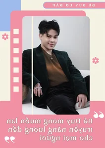 Be Duy Co Bap: The Inspiring Journey From TikToker to Versatile KOL - image 9